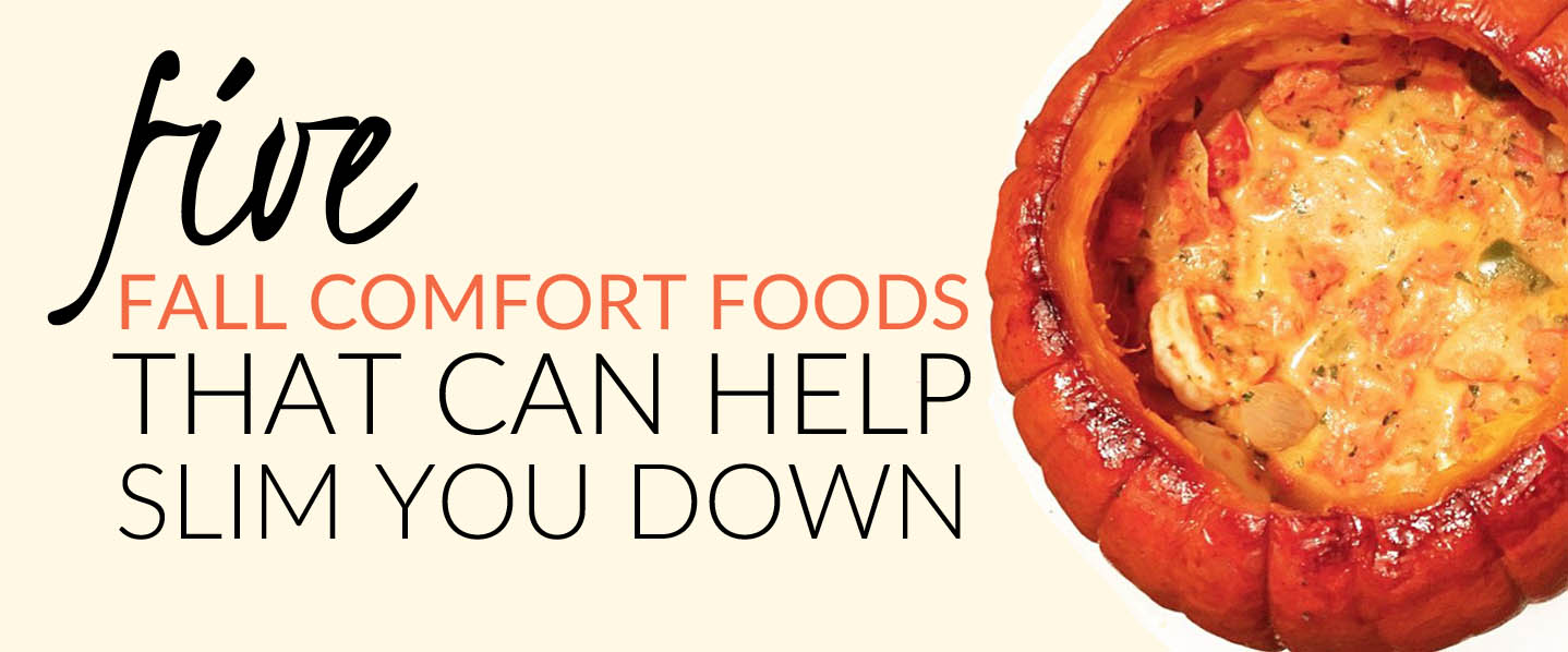 Slimming comfort foods for fall | CaltonNutrition.com